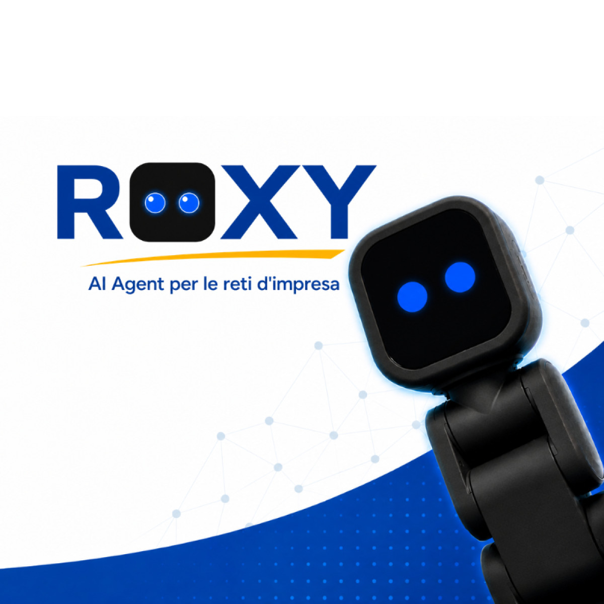 Roxy – L’AI Agent delle reti